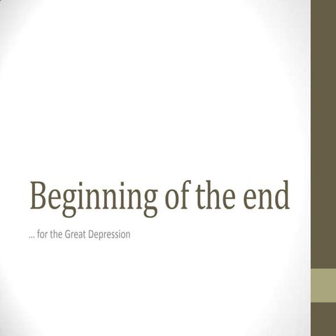 Beginning of the end depression dustbowl