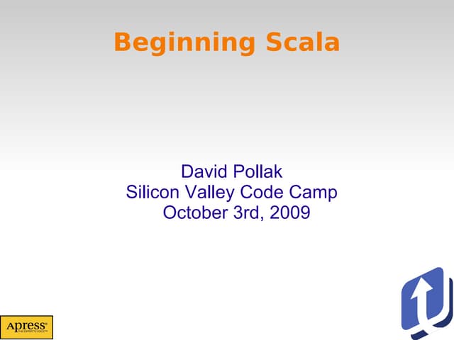 Beginning Scala Svcc 2009