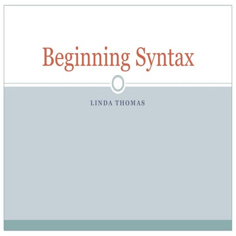Beginning syntax 1