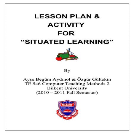 Begum ozgur situatedlearning