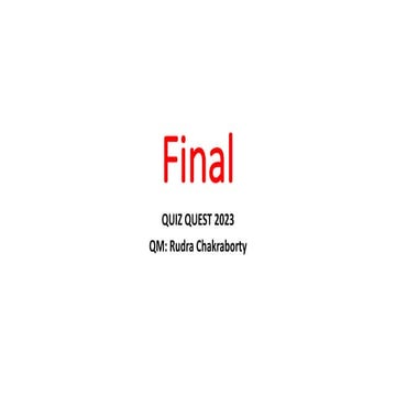 Quiz Quest Final by Rudra Chakraborty