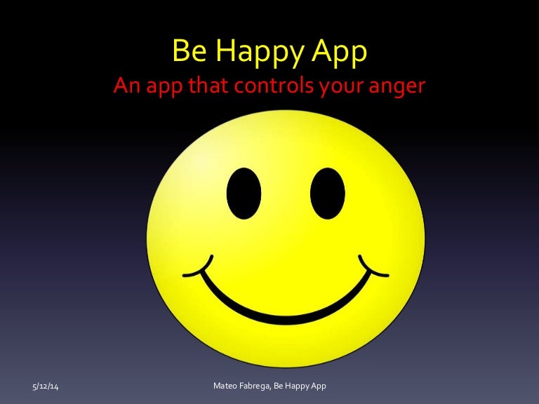 Be Happy App