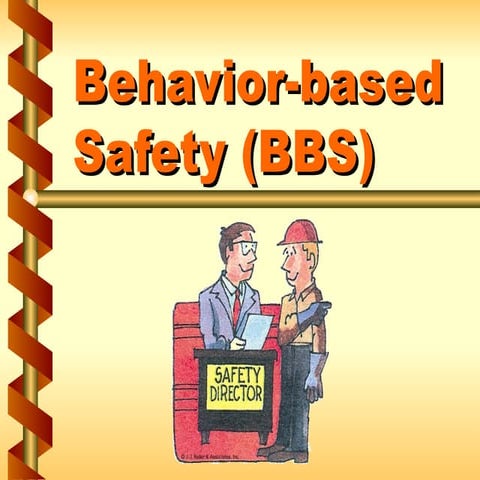 Behavior-Based_Safety for Health & Safety Management