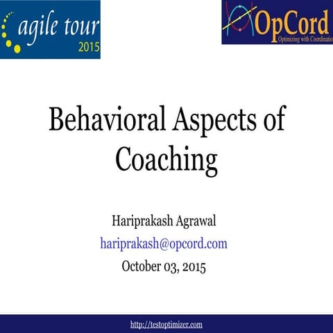 ATD15-Behavioral aspects of coaching-Hariprakash Agarwal