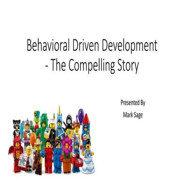 Behavioral driven development    the compelling story For Testers
