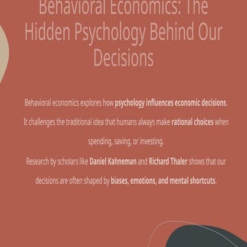 Behavioral Economics: Understanding the Psychology Behind Economic ...