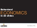 Behavioral economics in 22 slides - showing that we are irrational