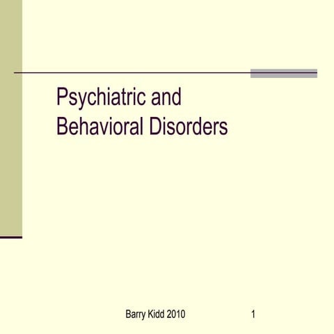 Psychiatric and Behavioral Disorders