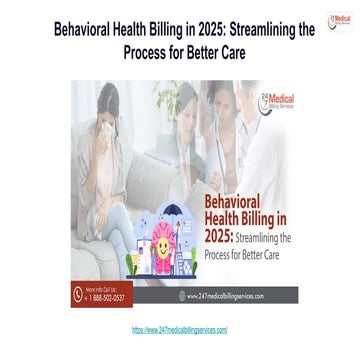 Behavioral Health Billing in 2025_ Streamlining the Process for Better Care.pptx