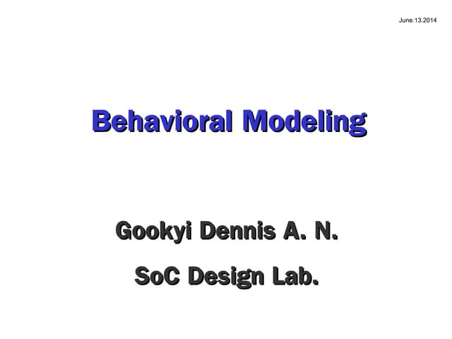 Behavioral modeling