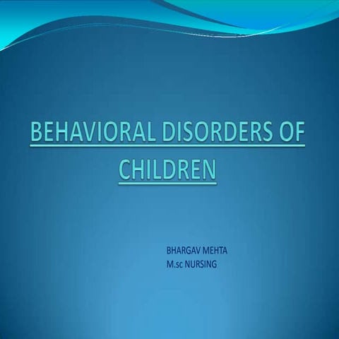 Behavioral problems in children 