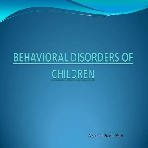 Behavioral problems in children