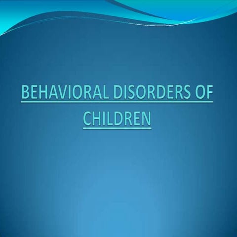 Behavioral problems in children 