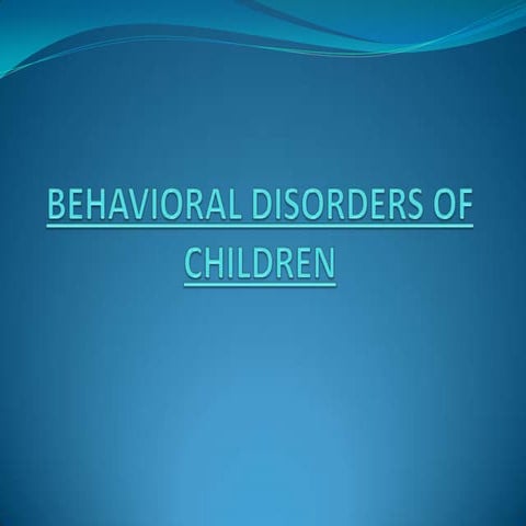 Behavioral problems in children