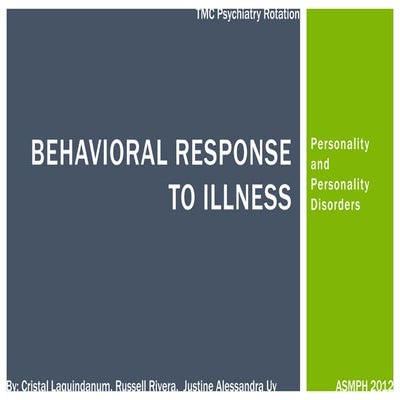 Behavioral response to illness