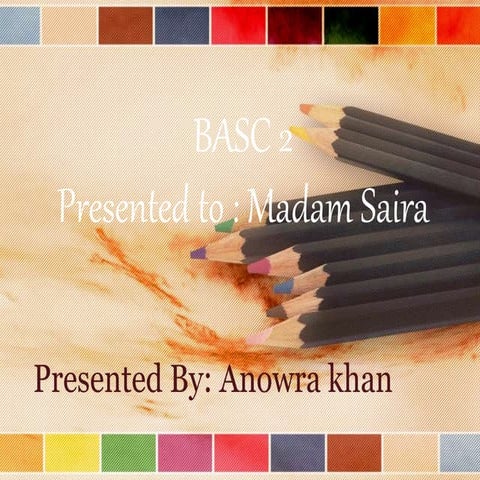 Behavior assessment system for children (BASC)