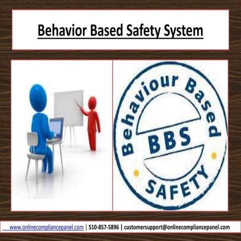 Behavior Based Safety System-Workplace Safety Training