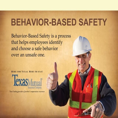 Behavior basedsafety by_texas mutual