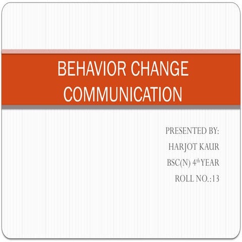 BEHAVIOR CHANGE COMMUNICATION IN CHN-II.pptx