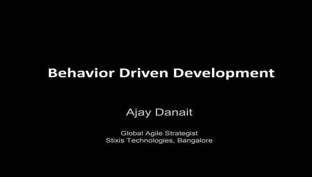 Behavior Driven Development (BDD)