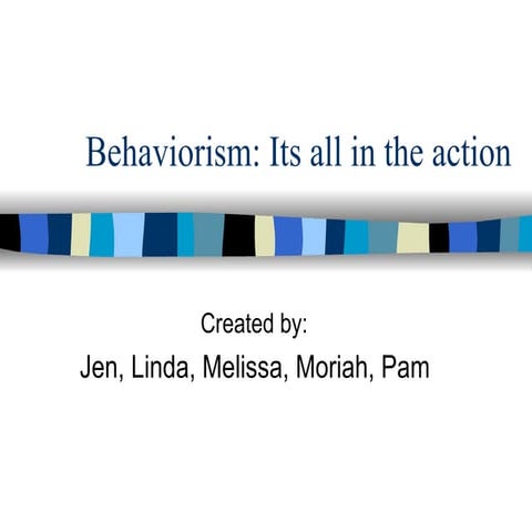 Behaviorism