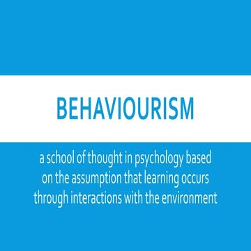 Ed 501: Philosophy- Behaviorism