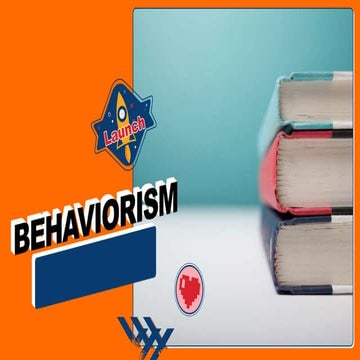 BEHAVIORISM report KEY HISTORICAL BEHAVIORISM.pptx