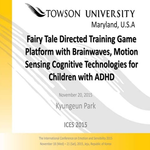 Behavior Training Game Platform with Brain Computer Interface (BCI) and Motion Sensing Cognitive Technologies for Children with ADHD