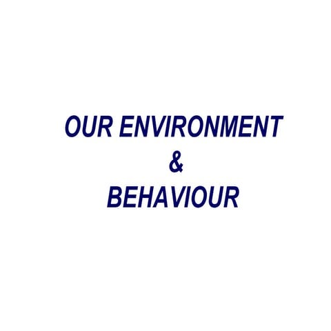 Behaviour