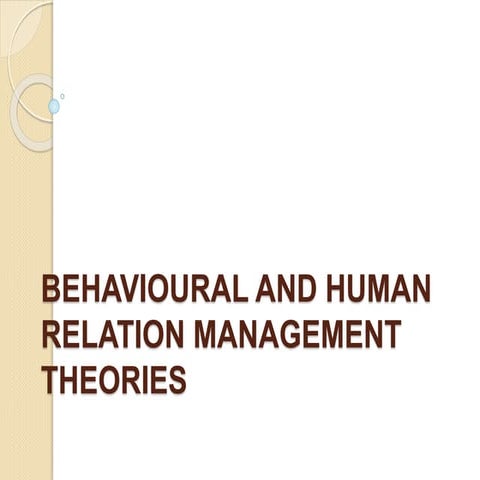 Behavioural and human relation management theories