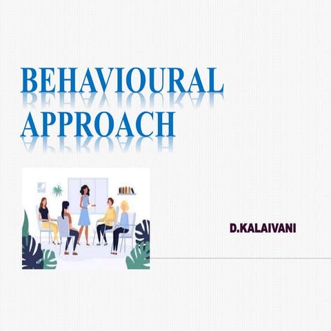 Behavioural  approach