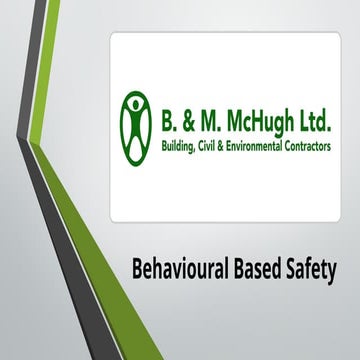 Behavioural Based Safety training for Staff