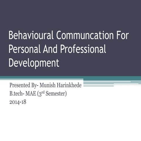 Behavioural Communcation For Personal and Professional Development by Munish