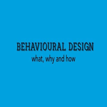 Behavioural Design tools for designers, product managers, and more
