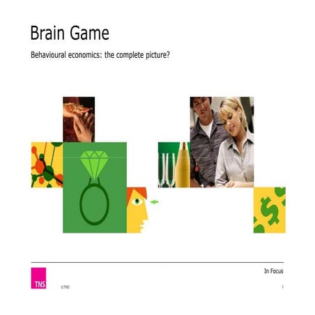 TNS - Behavioural economics: the complete picture?