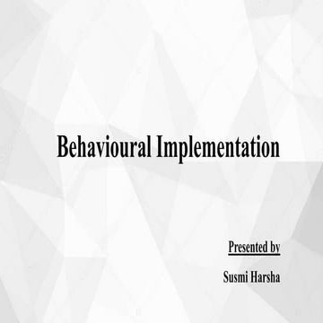 Behavioural implementation