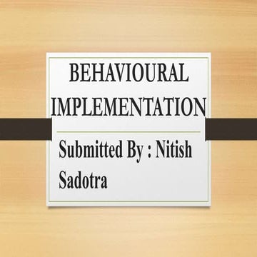 Behavioural implimentations