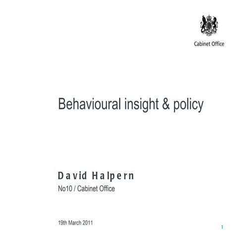 Behavioural insght and policy, David Halpern