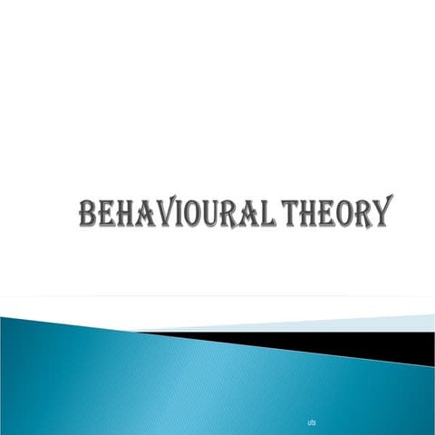 Behavioural theory
