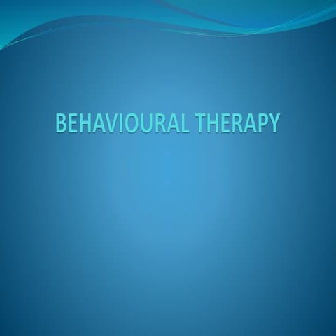 BEHAVIOURAL THERAPY.pptx
