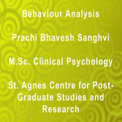Behaviour Analysis