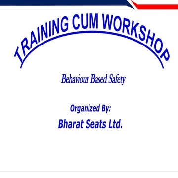 Behaviour Based Safety for safety practices