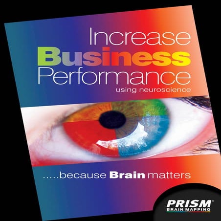 Prism Brain Mapping for Improved Performance