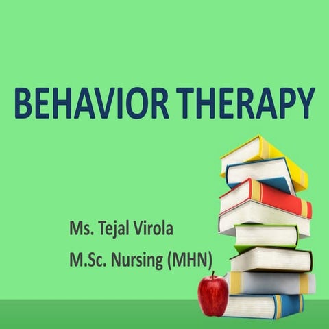 Behaviour therapy