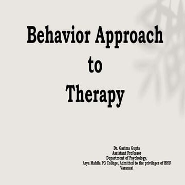 Behaviour approach to therapy