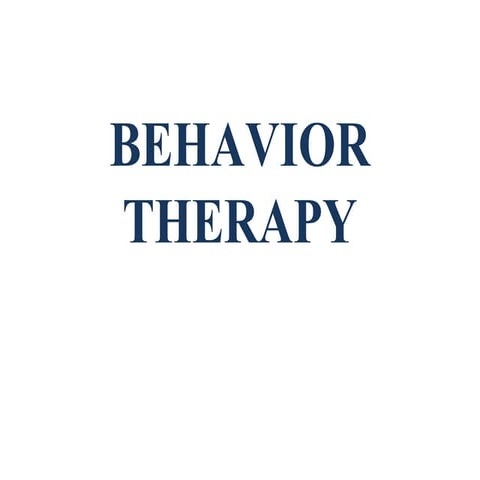 behaviour therapy in mental health nursing.pptx