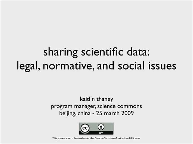 Sharing Scientific Data: Legal, Normative and Social Issues