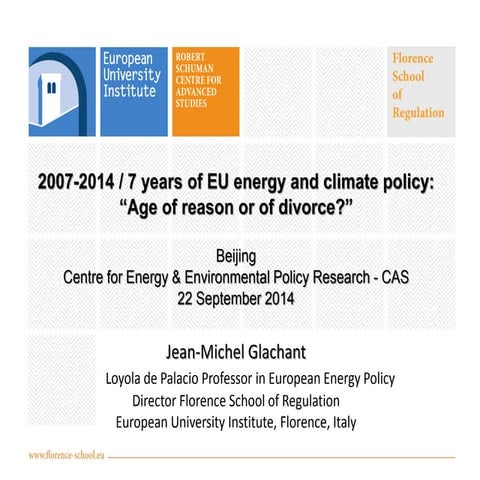 7 years of EU energy and climate policy: “Age of reason or of divorce?”