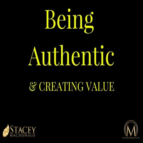 Being authentic