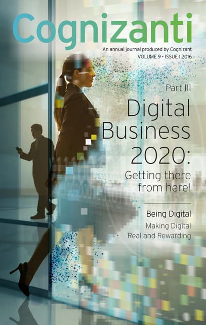 Being Digital: Making Digital Real and Rewarding